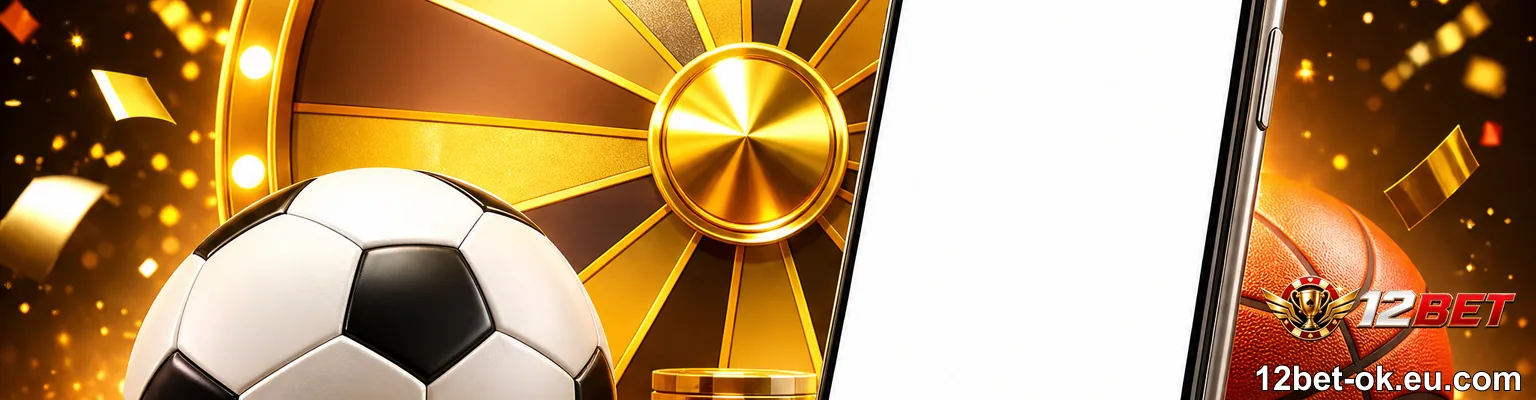 12BET Promo 🎁 Khuyến Mãi & Điều Kiện 2026 - hình ảnh - 12bet-ok.eu.com